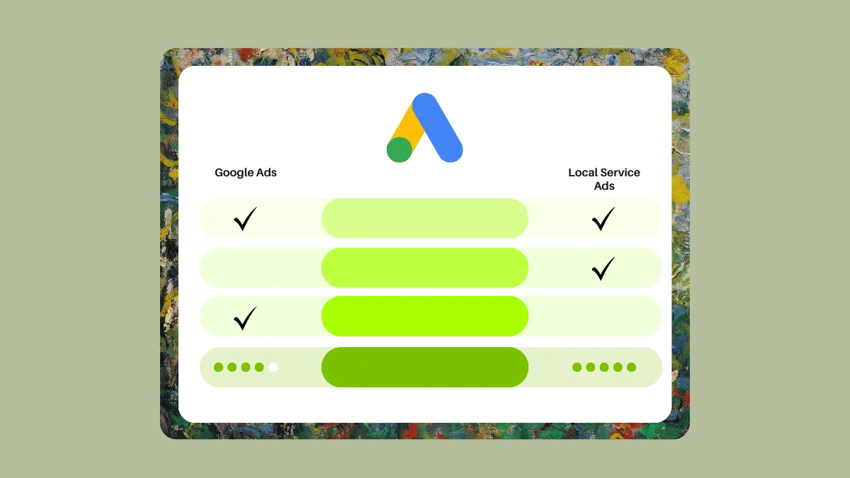Google Ads vs Local Services Ads : All the big differences you shoud know
