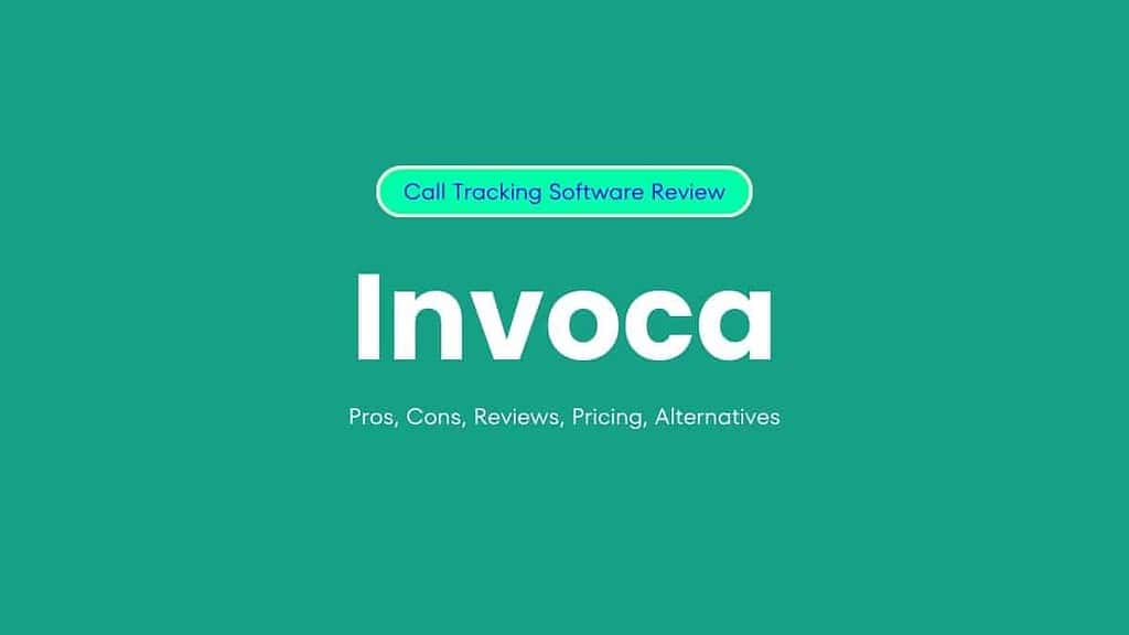 Best Invoca Alternatives for 2025 - Pros, Cons, Key Features, Pricing Comparisons Software Comparison Alternatives
